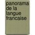 Panorama De La Langue Francaise