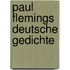 Paul Flemings Deutsche Gedichte