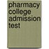 Pharmacy College Admission Test