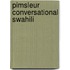 Pimsleur Conversational Swahili