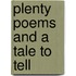 Plenty Poems And A Tale To Tell