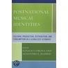 Postnational Musical Identities by Ignacio Corona