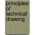 Principles Of Technical Drawing
