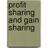 Profit Sharing and Gain Sharing