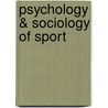 Psychology & Sociology Of Sport door Lee Vander Veldenn