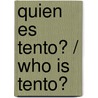 Quien es Tento? / Who is Tento? door Ricardo Alcantara