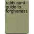 Rabbi Rami Guide to Forgiveness