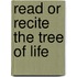 Read or Recite the Tree of Life