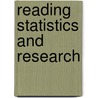 Reading Statistics And Research door Schuyler Huck