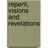 Repent, Visions And Revelations door Arlene Cooper