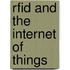 Rfid And The Internet Of Things