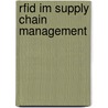 Rfid Im Supply Chain Management by Ruben Engelhardt