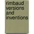 Rimbaud Versions And Inventions