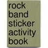 Rock Band Sticker Activity Book door Scott Altmann
