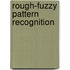 Rough-Fuzzy Pattern Recognition