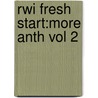 Rwi Fresh Start:more Anth Vol 2 by Janey Pursglove