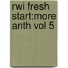 Rwi Fresh Start:more Anth Vol 5 by Janey Pursglove