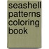 Seashell Patterns Coloring Book