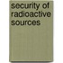 Security Of Radioactive Sources