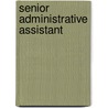 Senior Administrative Assistant door Onbekend