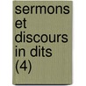 Sermons Et Discours In Dits (4) door Etienne Antoine De Boulogne