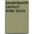 Seventeenth Century Letter Book