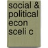 Social & Political Econ Sceli C