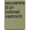 Souvenirs D'Un Colonel Vietminh door Dang V. Viet
