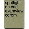 Spotlight On Cae Examview Cdrom door Nuttall-Kitsou