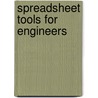 Spreadsheet Tools for Engineers door Byron Gottfried