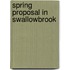 Spring Proposal In Swallowbrook