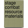 Stage Combat Resource Materials door Michael Kirkland