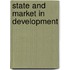 State And Market In Development