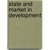 State And Market In Development door Louis Putterman