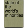 State Of The World's Minorities door Preti Taneja