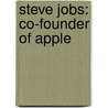 Steve Jobs: Co-Founder Of Apple door Cw Cooke
