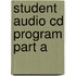 Student Audio Cd Program Part A