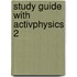 Study Guide With Activphysics 2