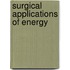 Surgical Applications Of Energy
