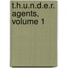 T.H.U.N.D.E.R. Agents, Volume 1 door Nick Spencer
