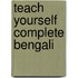 Teach Yourself Complete Bengali