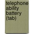 Telephone Ability Battery (Tab)