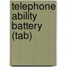 Telephone Ability Battery (Tab) by Jack Rudman