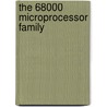 The 68000 Microprocessor Family by Michael A. Miller