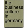 The Business Culture in Germany by Collin Randlesome