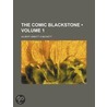 The Comic Blackstone (Volume 1) by Gilbert Abbott A. Beckett