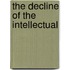 The Decline of the Intellectual