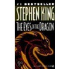 The Eyes Of The Dragon: A Story by  Stephen King 