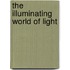 The Illuminating World Of Light