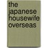 The Japanese Housewife Overseas